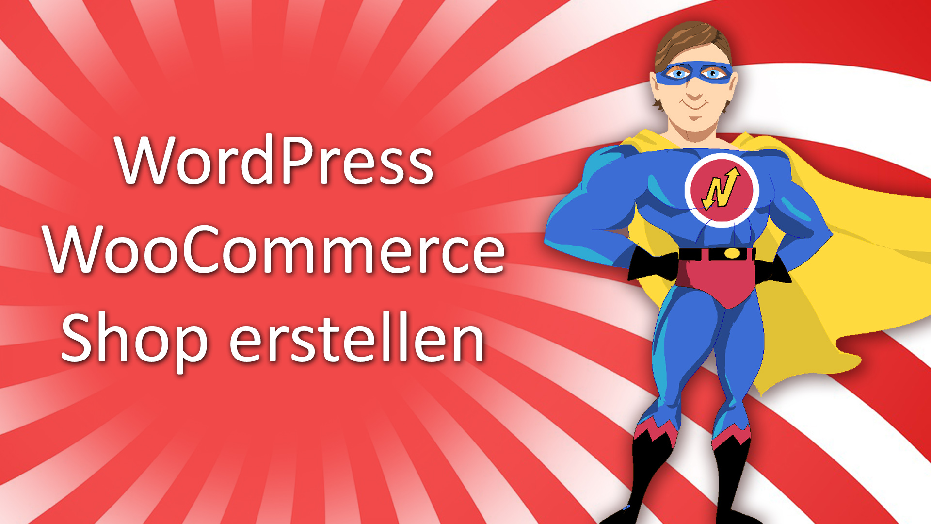 Einen eigenen WordPress Shop erstellen mit Hilfe unseres neuen WooCommerce Tutorial 2019